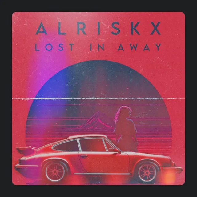 Lost in Away