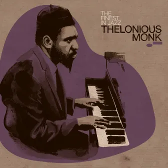 Finest In Jazz by Thelonious Monk