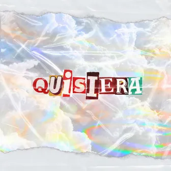 Quisiera by SANT1