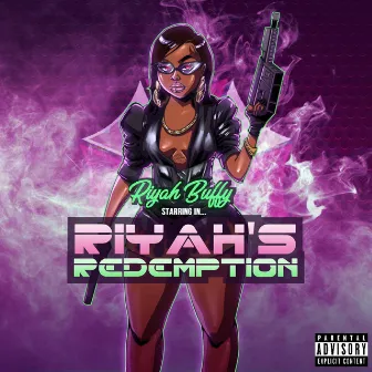 Riyah's Redemption by Riyah