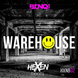 Warehouse by B.UNQ!