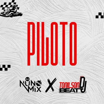 Piloto by Deejay Nuno Mix