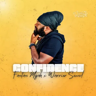 Confidence by Fantan Mojah