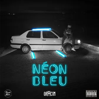 Néon bleu by Orcim