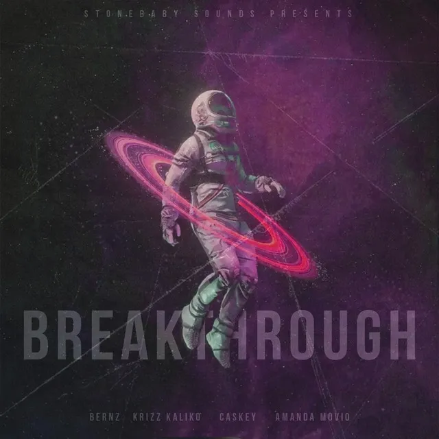 Breakthrough (feat. Bernz, Krizz Kaliko, Caskey & Amanda Movio)