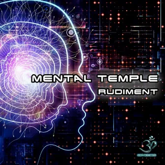 Rudiment by Mental Temple