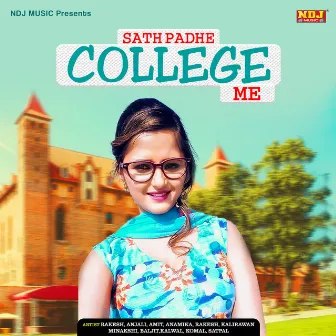 Sath Padhe College Me by Dharambir Garwa