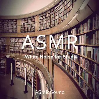 Essential White Noise ASMR for Study by ASMR Sound