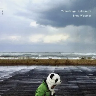 Slow Weather by Tomotsugu Nakamura