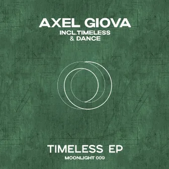 Timeless by Axel Giova