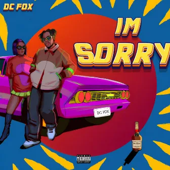 I’m Sorry by Dc Fox