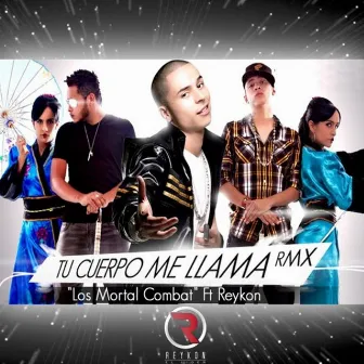 Tu Cuerpo Me Llama (Remix) by Reykon