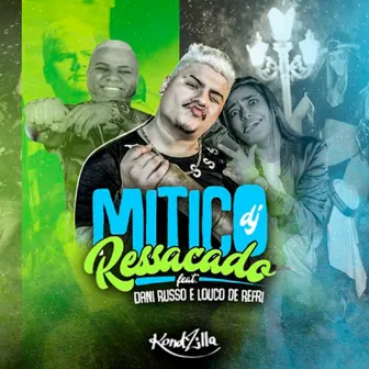 Ressacado by Mitico DJ