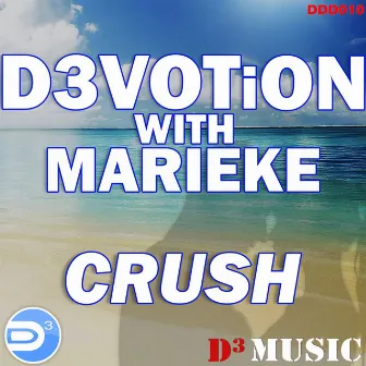 Crush by D3VOTiON