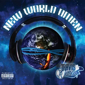 New World Omen by Travis Omen