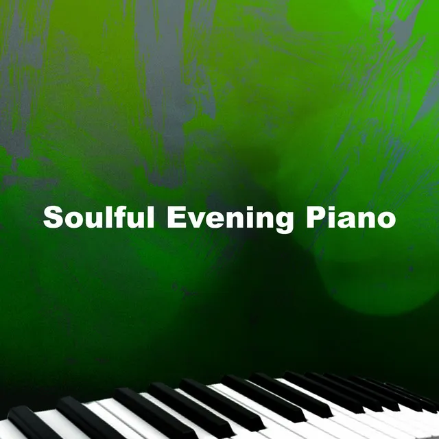 Soulful Evening Piano