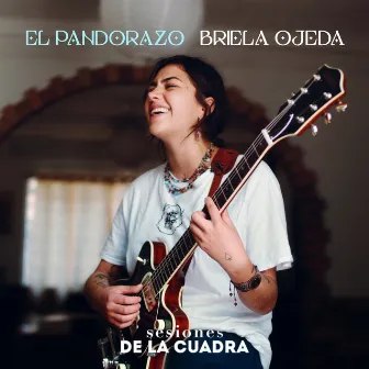 El Pandorazo (Acústico) by Briela Ojeda