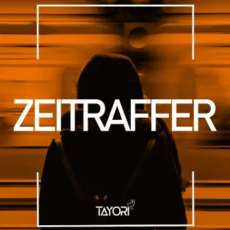 Zeitraffer by Tayoribeatz