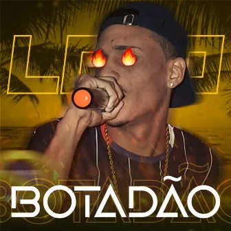 Botadão by MC Loko