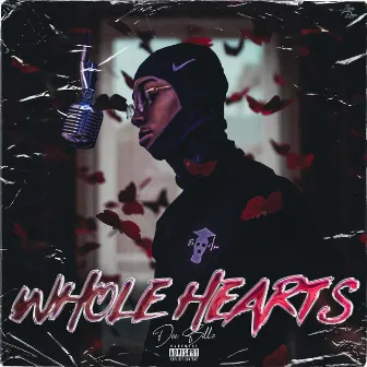 Whole Hearts by Dee Billz