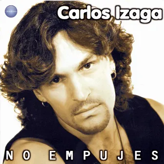 No Empujes by Carlos Izaga