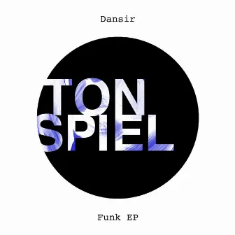 Funk EP by Dansir