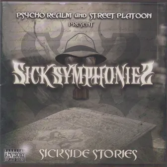 Sick Symphonies: Sick Side Stories by The Psycho Realm