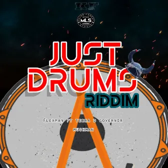 Just Drums Riddim by Flexman