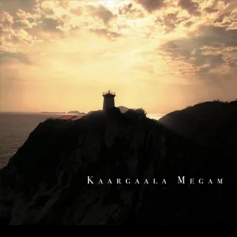 Kaargaala Megam by Pravin Saivi