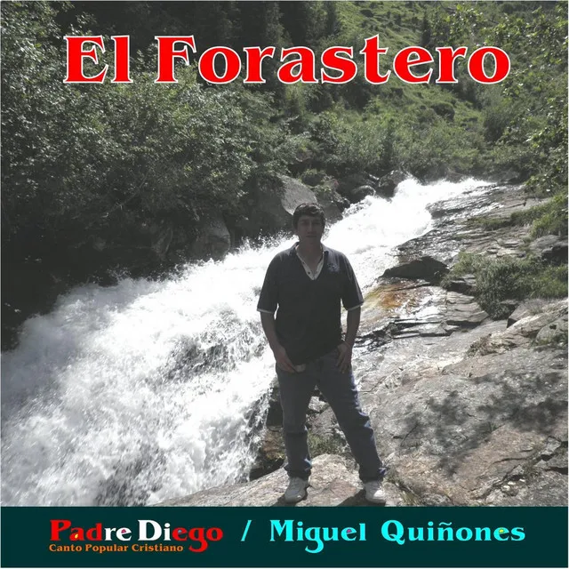 El Forastero