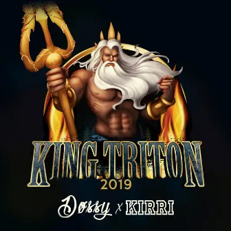 King Triton 2019 by Kirri