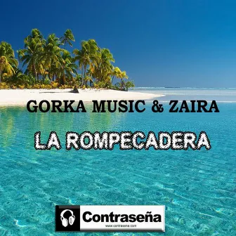 La Rompe Cadera by Gorka Music