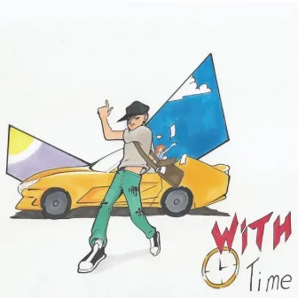 With Time by C.H.R.O.N.O