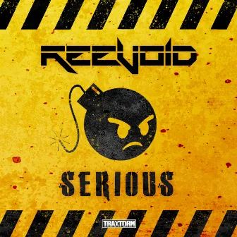 Serious by Reevoid