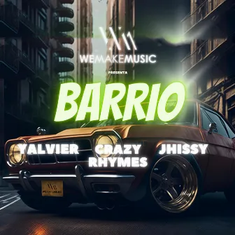 Barrio by Yalvier