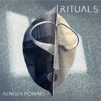 Rituals by Renger Koning