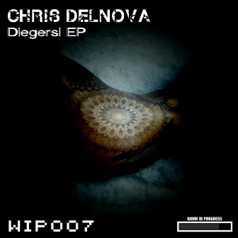 Diegersi EP by Chris DelNova