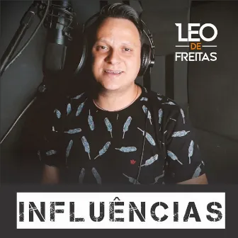 Influências by Léo de Freitas