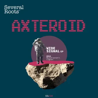 Wide Signal by Axteroid