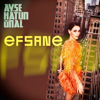 Efsane by Ayse Hatun Onal