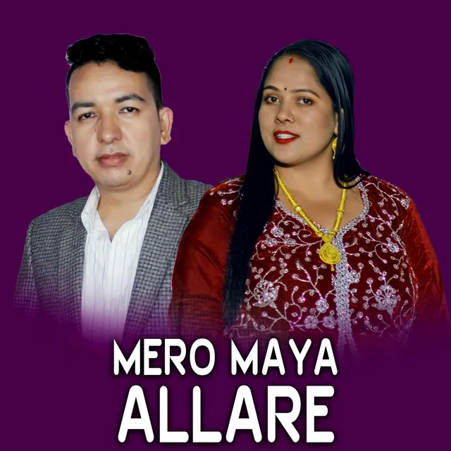 Mero Maya Allare