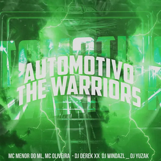 Automotivo The Warriors