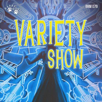 Variety Show by Giuseppe Zanca