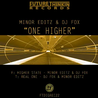 One Higher by Minor Editz