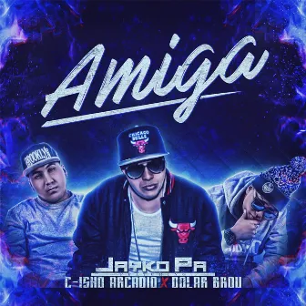 Amiga by Jayko Pa