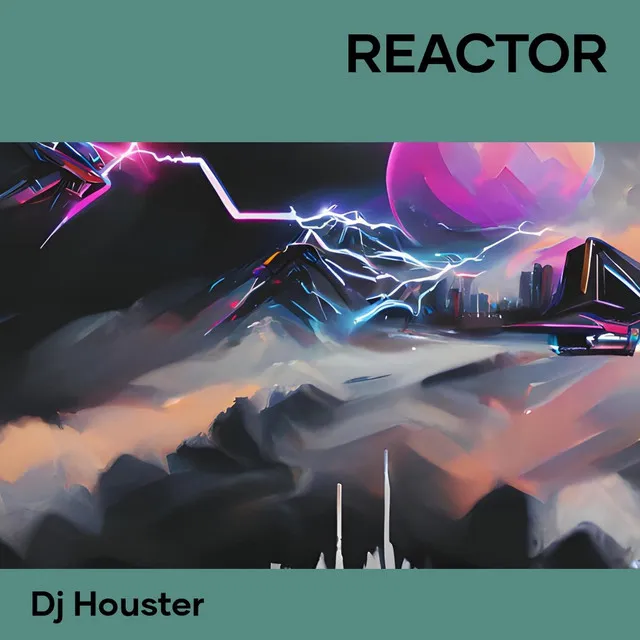 REACTOR