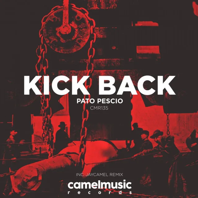 Kick Back - Original Mix