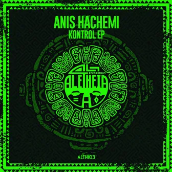 Kontrol EP by Anis Hachemi