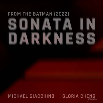 Sonata in Darkness (from The Batman) [Live] by Gloria Cheng