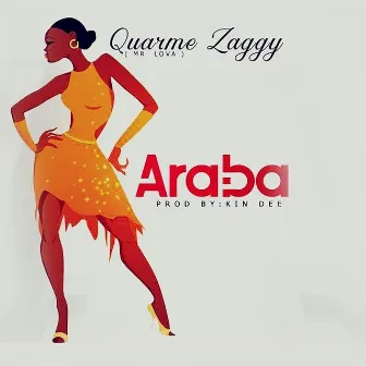 Araba by Quarme Zaggy